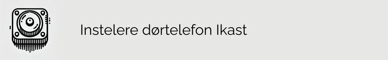 Instelere dørtelefon Ikast